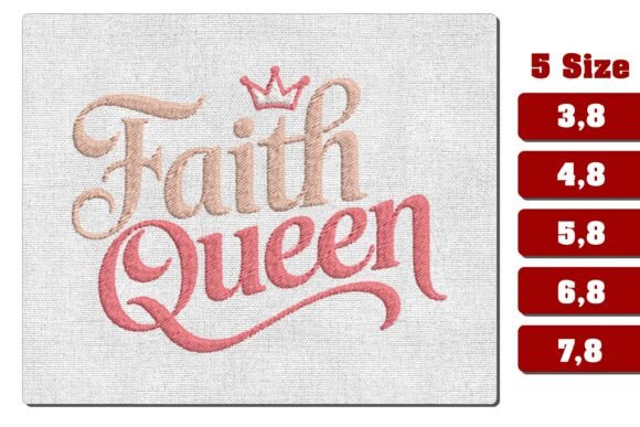Faith Queen Christian Embroidery Design